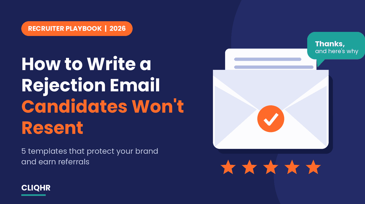 How to Write a Rejection Email Candidates Won't Resent: 5 Templates for 2026